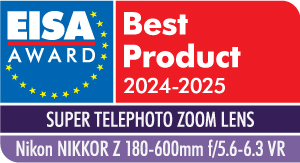 Nikon NIKKOR Z 180-600mm f/5.6-6.3 VR EISA AWARDS 2024-2025 28-400 mm EISA AWARDS 2024-2025