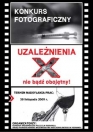 Konkurs fotograficzny „Uzalenienia – nie bd obojtny!”