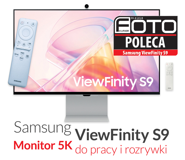 Samsung ViewFinity S9 - test monitora 5K - dopracy irozrywki - artyku zFoto-Kuriera 4/24