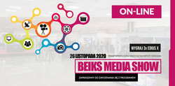 BEIKS MEDIA SHOW ON LINE - 26.11.2020